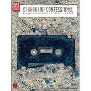 Dashboard Confessional - a Mark * a Mission * a Brand * a Scar