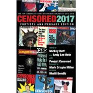 Censored 2017 The Top Censored Stories and Media Analysis of 2015-2016