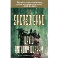 The Sacred Band The Acacia Trilogy, Book Three