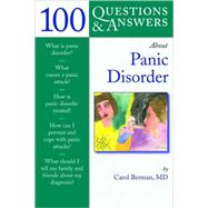 100 Questions and Answers about Panic Disorder