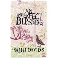 An Imperfect Blessing