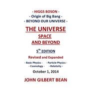 The Universe, Space and Beyond