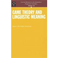 Game Theory and Linguistic Meaning