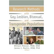 Research Methods with Gay, Lesbian, Bisexual, and Transgender Populations