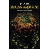 Ghost Stories and Mysteries