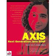 Axis : The Next Generation of Java Soap