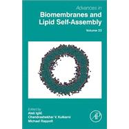 Advances in Biomembranes and Lipid Self-assembly