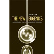 The New Eugenics