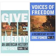 Give Me Liberty!, 6e Seagull Volume 1 with media access registration card + Voices of Freedom, 6e Volume 1