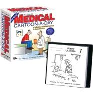 Medical Cartoon-a-Day; 2011 Day-to-Day Calendar