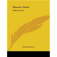 Masonic Oaths: Null and Void 1919