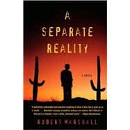 A Separate Reality A Novel