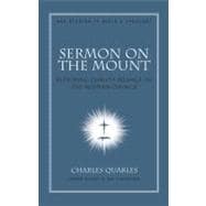 Sermon On The Mount Restoring Christ's Message to the Modern Church