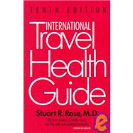 International Travel Health Guide 2000