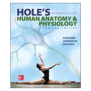 Hole's Essentials of Human Anatomy & Physiology, 12th Edition
