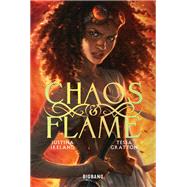 Chaos & Flame