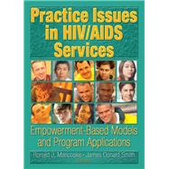 Practice Issues in HIV/AIDS Services