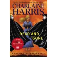 Dead and Gone A Sookie Stackhouse Novel