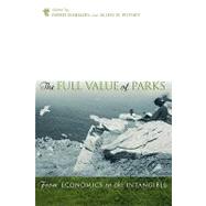 The Full Value of Parks: From Economics to the Intangible