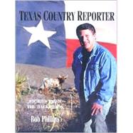 Texas Country Reporter : A Backroads Companion