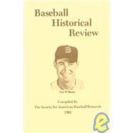 Baseball Historical Review