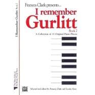 I Remember Gurlitt, Book 2