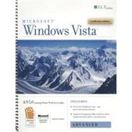 WINDOWS VISTA: ADVANCED STUDENT MANUAL , CERTIFICATION EDITI