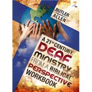 A 21st Century Deaf Ministry-From a Biblical Perspective (Book Only)