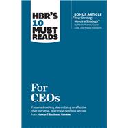 HBR’s 10 Must Reads for CEOs