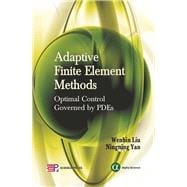 Adaptive Finite Element Methods Optimal Control Governed by PDEs