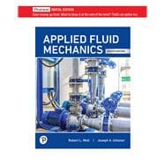 Applied Fluid Mechanics [Rental Edition]