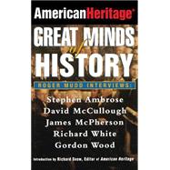 American Heritage Great Minds of History