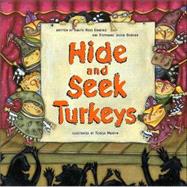 Hide-and-Seek Turkeys