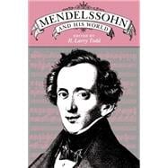 Mendelssohn and His World