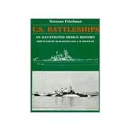 U. S. Battleships : An Illustrated Design History