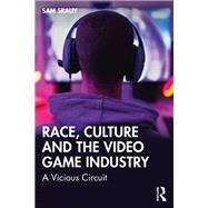 Race, Culture and the Video Game Industry