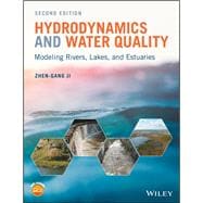 Hydrodynamics and Water Quality Modeling Rivers, Lakes, and Estuaries