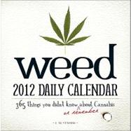 Weed 2012 Calendar