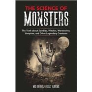 The Science of Monsters