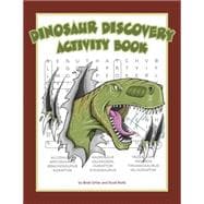 Dinosaur Discovery Activity Book