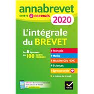 Annales du brevet Annabrevet 2020 L'intégrale 3e