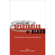 Spectacles of Blood