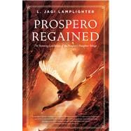 Prospero Regained Prospero's Daughter, Book III
