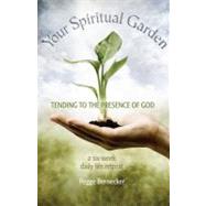 Your Spiritual Garden