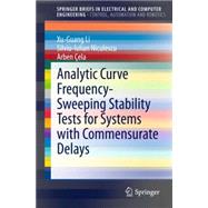 Analytic Curve Frequency-sweeping Stability Tests for Systems With Commensurate Delays
