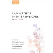Law and Ethics in Intensive Care