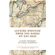 Letters Written from the Banks of the Ohio