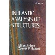 Inelastic Analysis of Structures