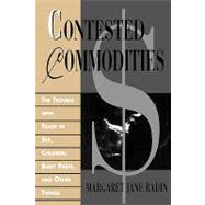 Contested Commodities