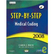 Step-by-Step Medical Coding 2008 Edition - Text, Workbook, 2008 ICD-9-CM, Volumes 1, 2, and 3 Standard Edition, 2008 HCPCS Level II and 2008 CPT Professional Edition Package